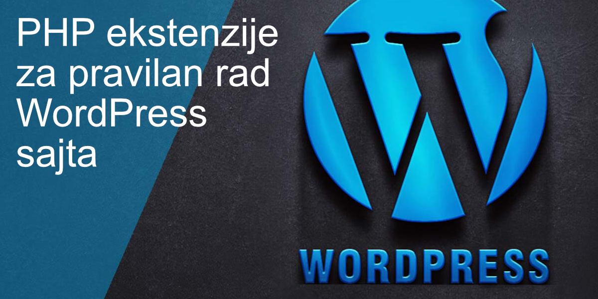 PHP ekstenzije potrebne za pravilan rad WordPress sajta na web hostingu